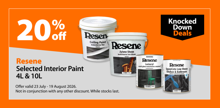 Resene Selected Interior Paint 4L & 10L, 20% off. Knocked Down Deals offer valid 23 July - 19 August 2026. Not in conjunction with any other discount. While stocks last.