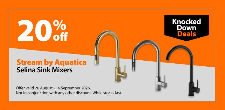 Stream by Aquatica Selina Sink Mixers, 20% off. Knocked Down Deals offer valid 20 August – 16 September 2026. Not in conjunction with any other discount. While stocks last.