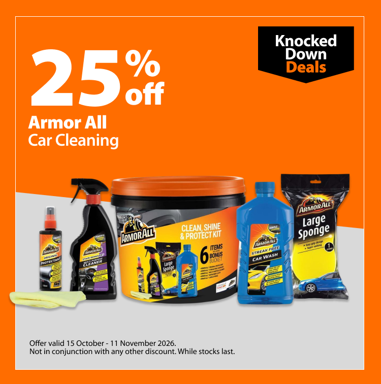 Armor All Car Cleaning, 25% off. Knocked Down Deals offer valid 15 October - 11 November 2026. Not in conjunction with any other discount. While stocks last.