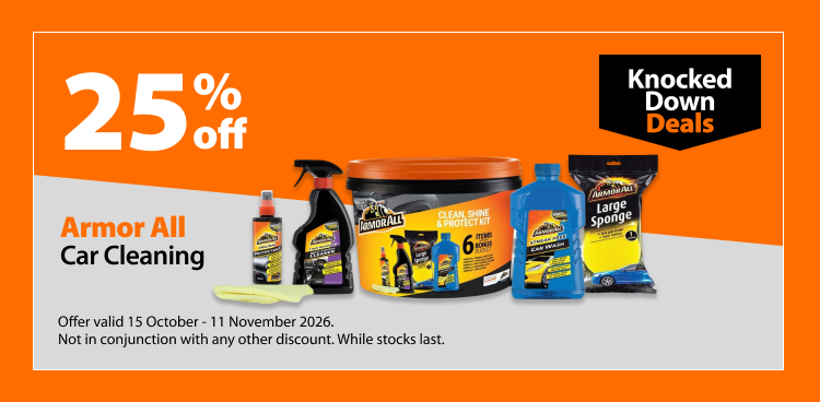 Armor All Car Cleaning, 25% off. Knocked Down Deals offer valid 15 October - 11 November 2026. Not in conjunction with any other discount. While stocks last.