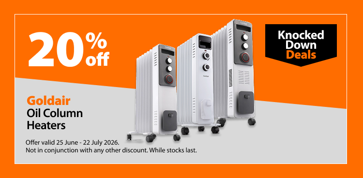 Goldair Oil Column Heaters. 20% off Knocked Down Deals offer valid 25 June – 22 July 2026. Not in conjunction with any other discount. While stocks last.