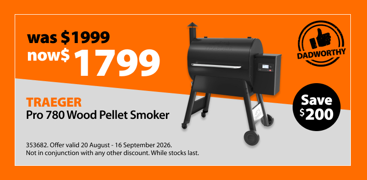 TRAEGER Pro 780 Wood Pellet Smoker, was $1999 now $1799, save $200. Offer valid 20 August - 16 September 2026. Not in conjunction with any other discount. While stocks last.