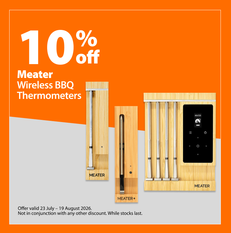 Meater Wireless BBQ Thermometers, 10% off. Offer valid 23 July – 19 August 2026. Not in conjunction with any other discount. While stocks last.