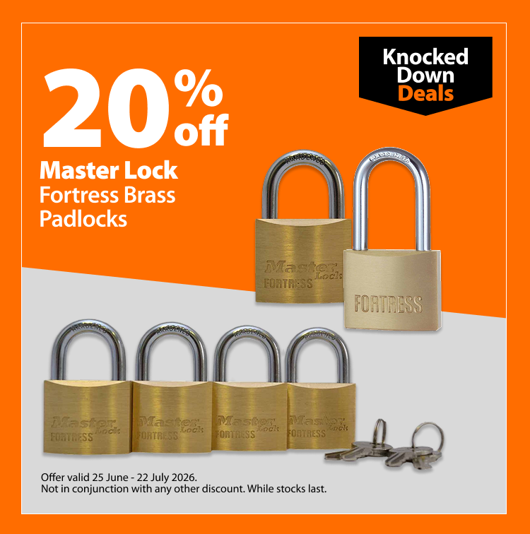 Master Lock Fortress Brass Padlocks. 20% off Knocked Down Deals offer valid 25 June – 22 July 2026. Not in conjunction with any other discount. While stocks last.