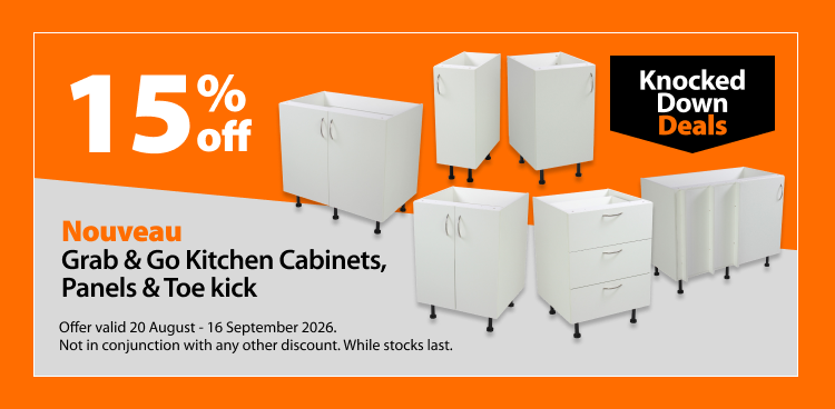 Nouveau Grab & Go Kitchen Cabinets, Panels & Toe kick, 15% off. Knocked Down Deals offer valid 20 August - 16 September 2026. Not in conjunction with any other discount. While stocks last.
