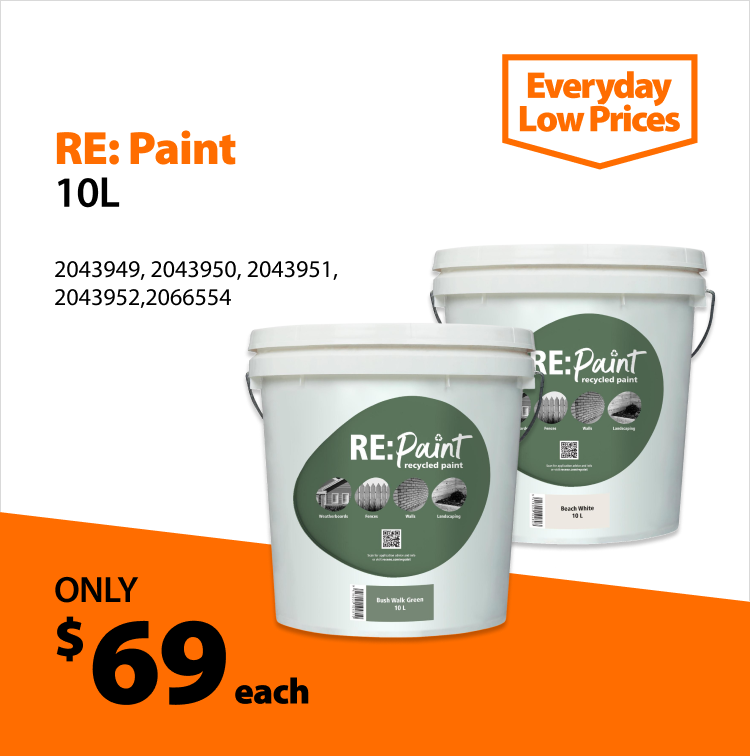 RE: Paint 10L, only $69 each. Everyday Low Prices.