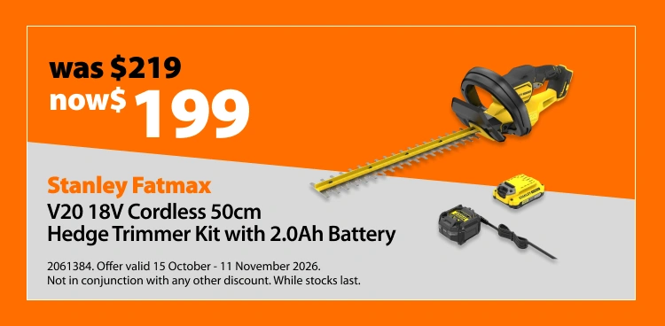 Stanley Fatmax V20 18V Cordless 50cm Hedge Trimmer Kit with 2.0Ah Battery, was $219 now $199. Offer valid 15 October - 11 November 2026. Not in conjunction with any other discount. While stocks last.