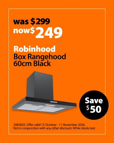 Robinhood Box Rangehood 60cm Black, was $299 now $249. Offer valid 15 October - 11 November 2026. Not in conjunction with any other discount. While stocks last.