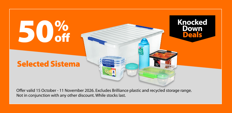 Selected Sistema, 50% off. Knocked Down Deals offer valid 15 October – 11 November 2026. Excludes Brilliance plastic and recycled storage range. Not in conjunction with any other discount. While stocks last.