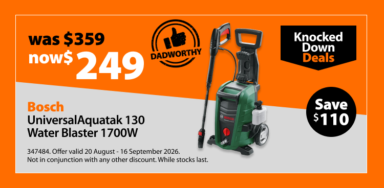 Bosch UniversalAquatak 130 Water Blaster 1700W, was $359 now $249, save $110. Knocked Down Deals offer valid 20 August - 16 September 2026. Not in conjunction with any other discount. While stocks last.
