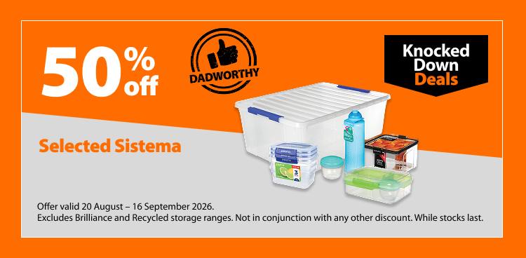 Selected Sistema, 50% off. Knocked Down Deals offer valid 20 August – 16 September 2026. Excludes Brilliance and Recycled storage ranges. Not in conjunction with any other discount. While stocks last.
