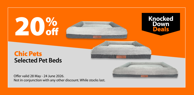 Chic Pets Selected Pet Beds, 20% off. Knocked Down Deals offer valid 28 May - 24 June 2026. Not in conjunction with any other discount. While stocks last.
