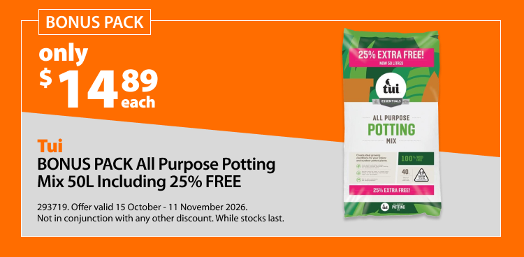 Tui BONUS PACK All Purpose Potting Mix 50L Including 25% FREE, only $14.89 each. Offer valid 15 October - 11 November 2026. Not in conjunction with any other discount. While stocks last.