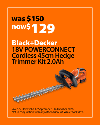 Black+Decker 18V POWERCONNECT Cordless 45cm Hedge Trimmer Kit with 2.0Ah Battery 18V, was $150 now $129. Offer valid 17 September - 14 October 2026. Not in conjunction with any other discount. While stocks last.