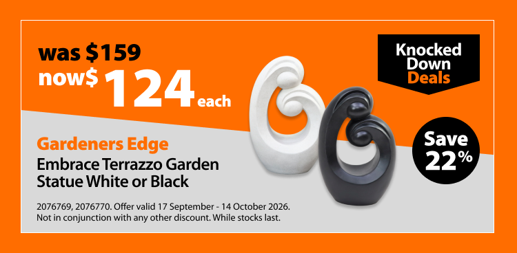 Gardeners Edge Embrace Terrazzo Garden Statue White or Black, was $124 now $69.98 each. Knocked Down Deals offer valid 17 September - 14 October 2026. Not in conjunction with any other discount. While stocks last.