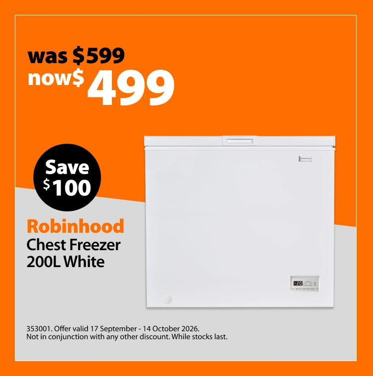Robinhood Chest Freezer 200L White, was $599 now $499, save $100. Offer valid 17 September – 14 October 2026. Not in conjunction with any other discount. While stocks last.
