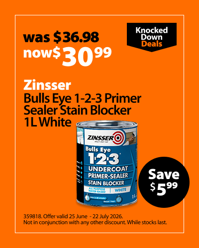Zinsser Bulls Eye 1-2-3 Primer Sealer Stain Blocker 1L White, was $36.98 now $30.99, save $5.99. Knocked Down Deals offer valid 25 June – 22 July 2026. Not in conjunction with any other discount. While stocks last.