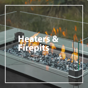 Heaters & Fire Pits