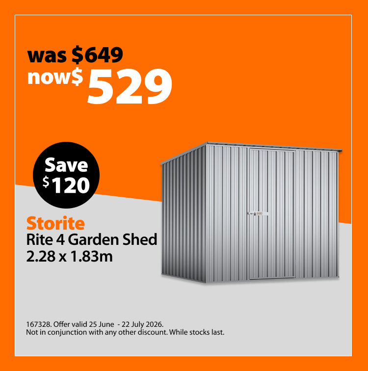 Storite Rite 4 Garden Shed 2.28m x 1.83m, was $649 now $529, save $120. Offer valid 25 June - 22 July 2026. Not in conjunction with any other discount. While stocks last. Grey metal garden shed shown.