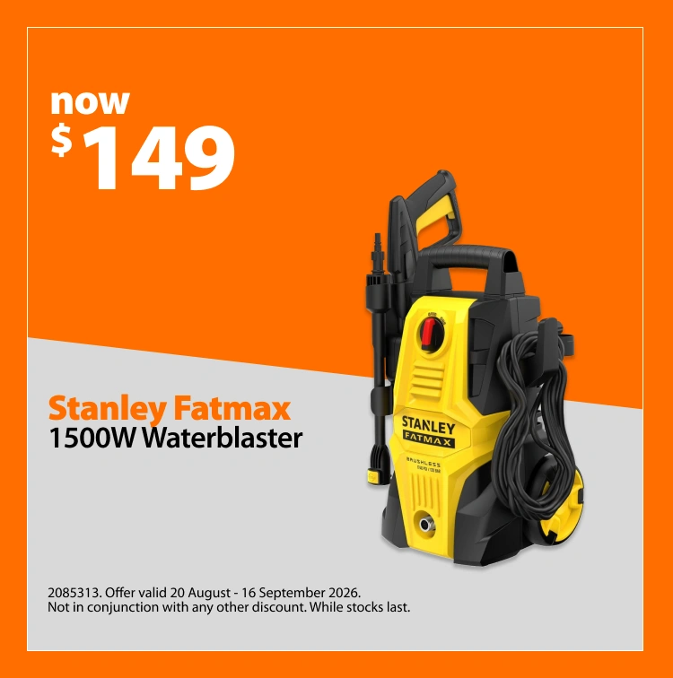 Stanley Fatmax 1500W Waterblaster, now $149. Offer valid 20 August – 16 September 2026. Not in conjunction with any other discount. While stocks last.