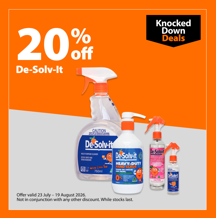 De-Solv-It, 20% off. Knocked Down Deals offer valid 23 July – 19 August 2026. Not in conjunction with any other discount. While stocks last.