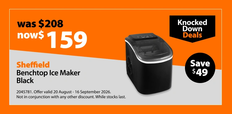 Sheffield Benchtop Ice Maker Black, was $208 now $159, save $49. Knocked Down Deals offer valid 20 August - 16 September 2026. Not in conjunction with any other discount. While stocks last.